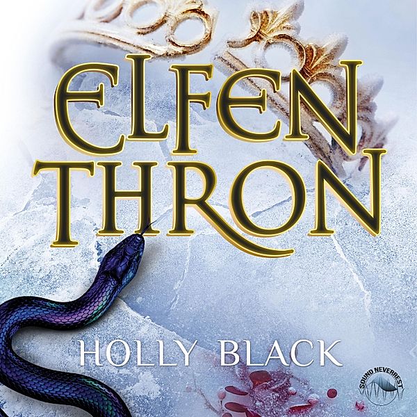 Elfenkrone - 3 - Elfenthron, Holly Black