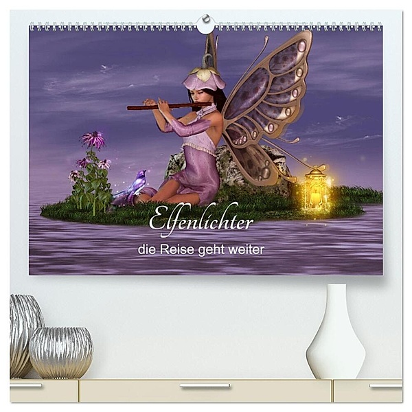 Elfenlichter, die Reise geht weiter (hochwertiger Premium Wandkalender 2024 DIN A2 quer), Kunstdruck in Hochglanz, Andrea Tiettje
