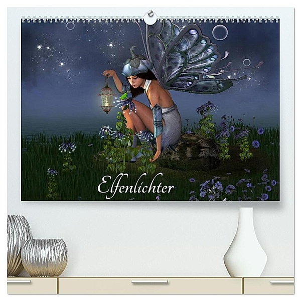 Elfenlichter (hochwertiger Premium Wandkalender 2024 DIN A2 quer), Kunstdruck in Hochglanz, Andrea Tiettje