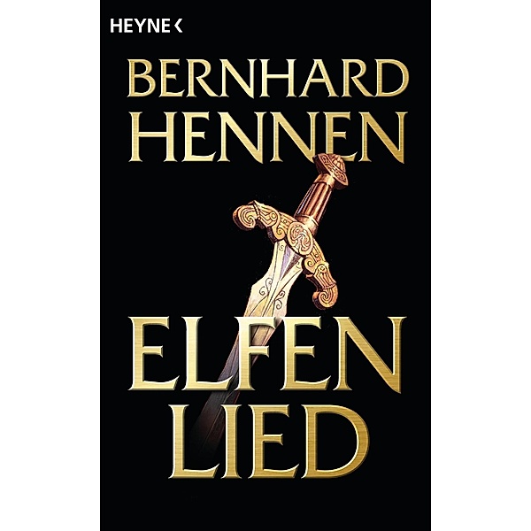 Elfenlied / Die Elfen Bd.5, Bernhard Hennen