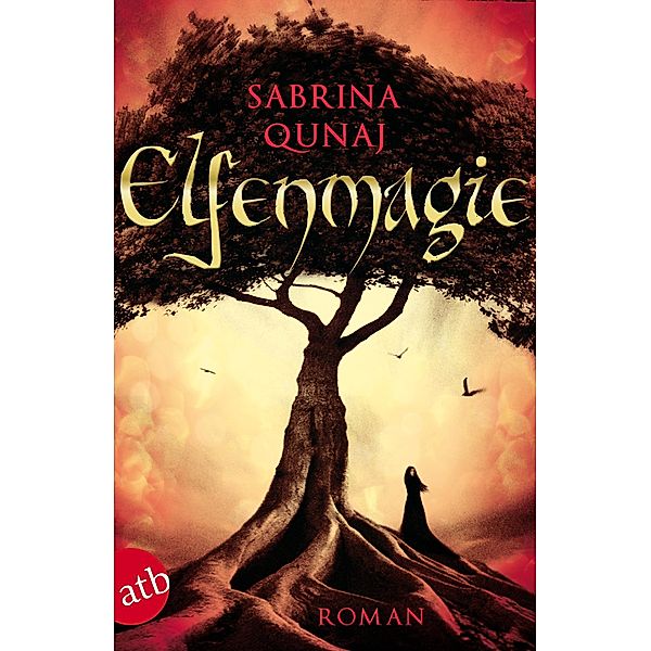 Elfenmagie / Elvion Bd.1, Sabrina Qunaj