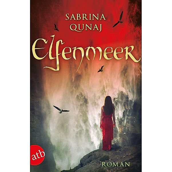 Elfenmeer / Elvion Bd.3, Sabrina Qunaj