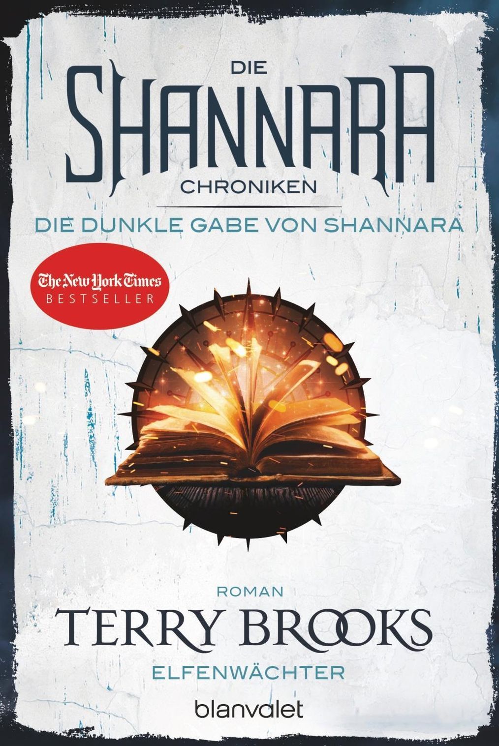 Elfenwächter Die Shannara-Chroniken: Die Dunkle Gabe von Shannara Bd.1 Buch