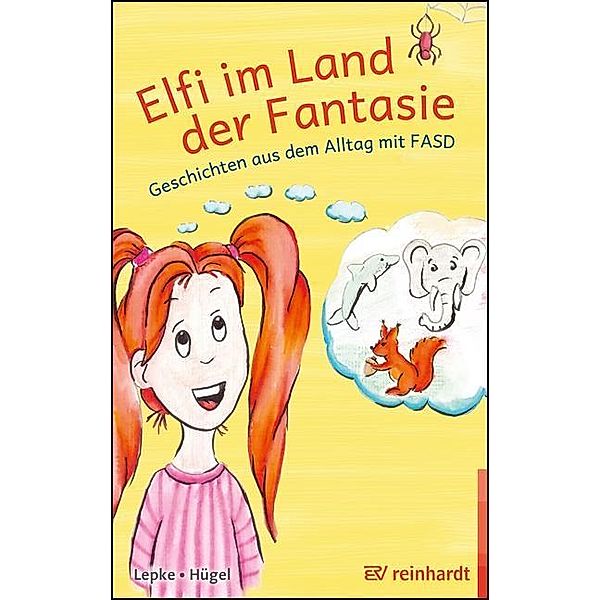 Elfi im Land der Fantasie, m.  Buch, m.  Buch, Katrin Lepke, Britta Hügel