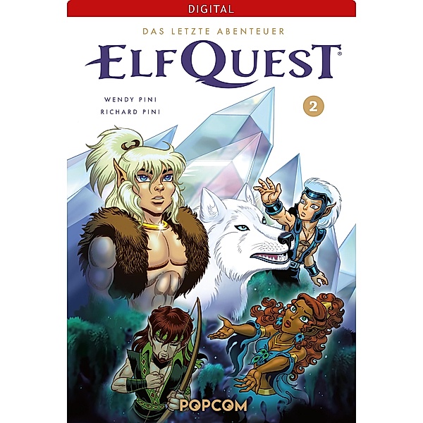 ElfQuest - Das letzte Abenteuer 02 / ElfQuest - Abenteuer in der Elfenwelt Bd.2, Wendy Pini, Richard Pini