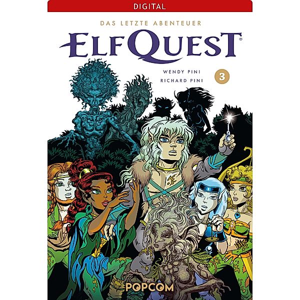 ElfQuest - Das letzte Abenteuer 03 / ElfQuest - Abenteuer in der Elfenwelt Bd.3, Wendy Pini, Richard Pini