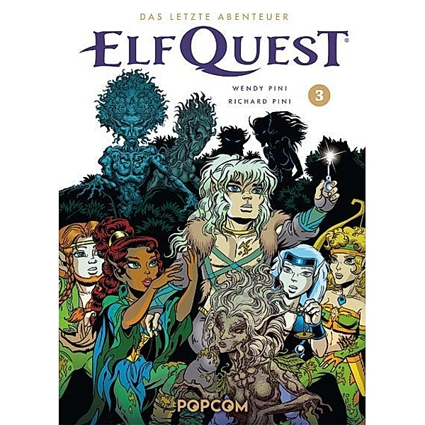 ElfQuest - Das letzte Abenteuer.Bd.3, Richard Pini, Wendy Pini