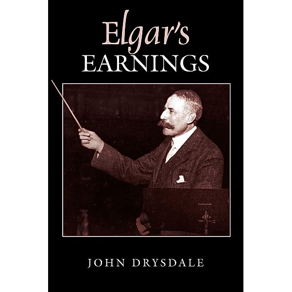 Elgar's Earnings, John Drysdale