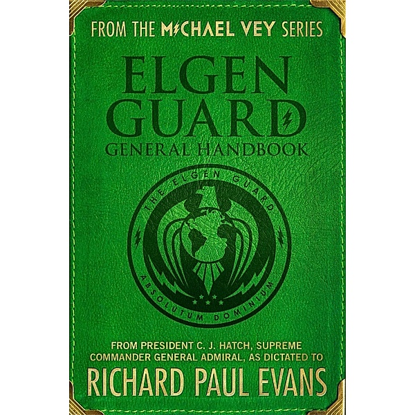 Elgen Guard General Handbook, Richard Paul Evans
