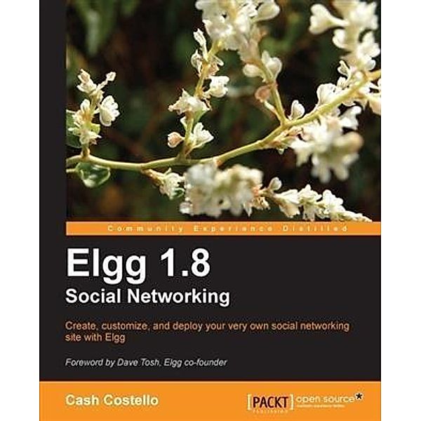 Elgg 1.8 Social Networking, Cash Costello