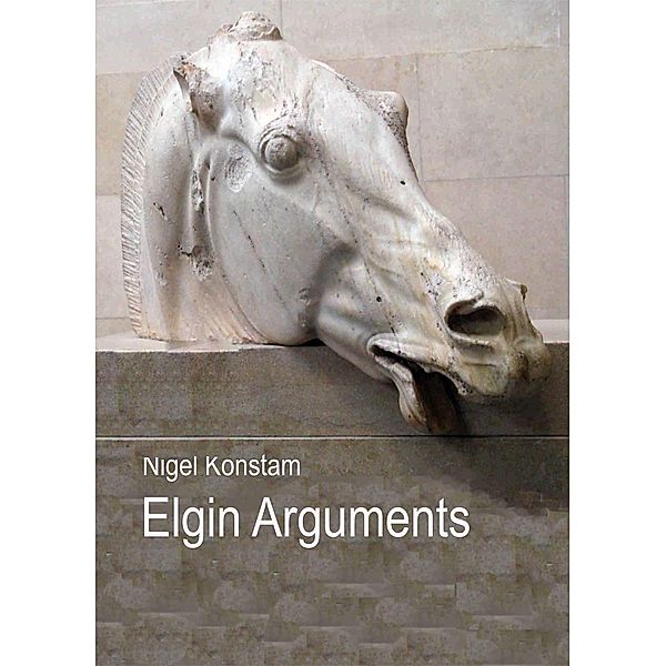 Elgin Arguments, Nigel Konstam