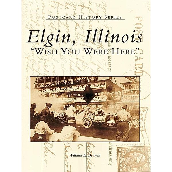 Elgin, Illinois, William E. Bennett