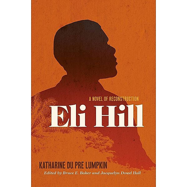 Eli Hill, Katharine Du Pre Lumpkin