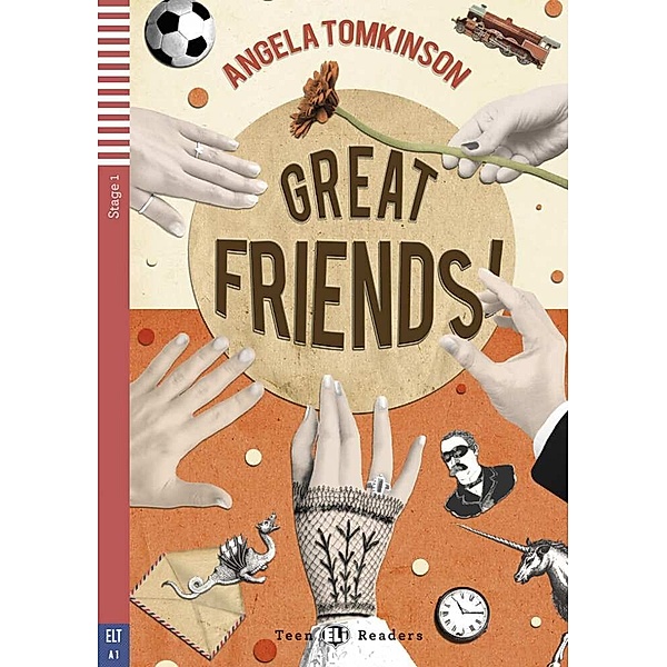 ELi Teen Readers / Great Friends!, w. Audio-CD, Angela Tomkinson