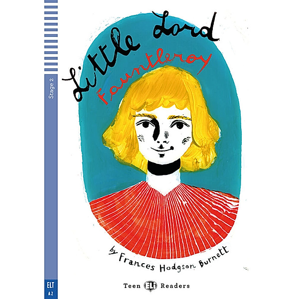 ELi Teen Readers / Little Lord Fauntleroy, m. Audio-CD, Frances Hodgson Burnett