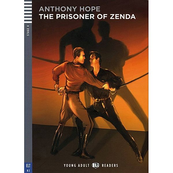 ELi Young Adult Readers / The Prisoner of Zenda, w. Audio-CD, Anthony Hope