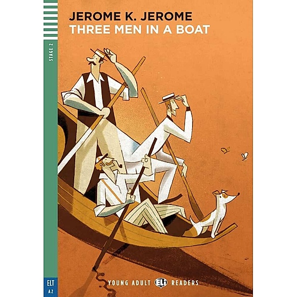 ELi Young Adult Readers / Three Men in a Boat, w. Audio-CD, Jerome K. Jerome