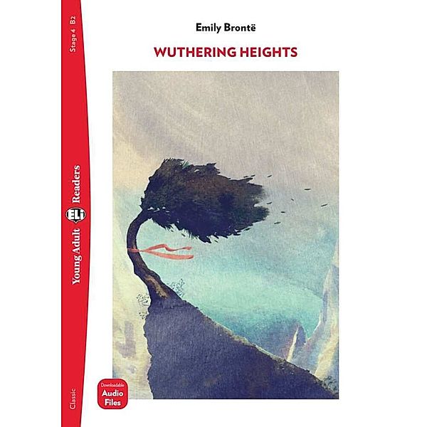 ELi Young Adult Readers / Wuthering Heights, Emily Brontë
