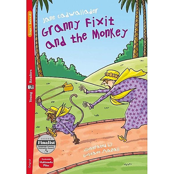 ELi Young Readers / Granny Fixit and the Monkey, Jane Cadwallader