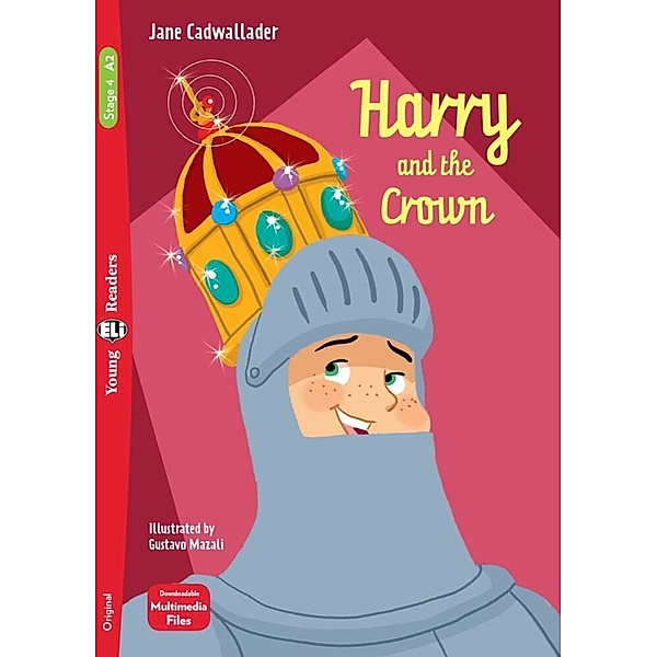 ELi Young Readers / Harry and the Crown, Jane Cadwallader