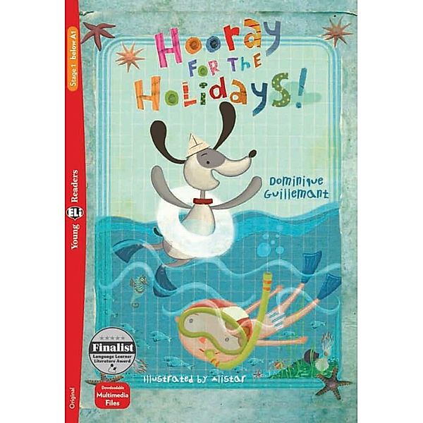 ELi Young Readers / Hooray for the holidays!, Dominique Guillemant