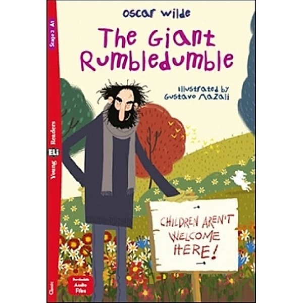 ELi Young Readers / The Giant Rumbledumble, Oscar Wilde