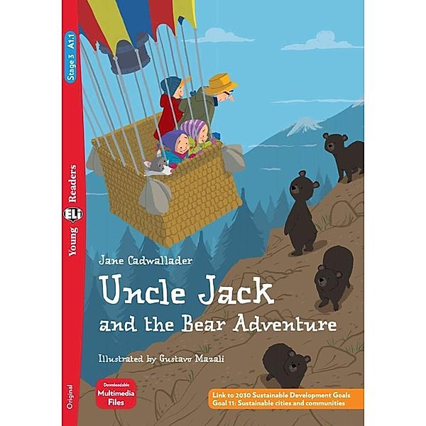 ELi Young Readers / Uncle Jack and the Bear Adventure, Jane Cadwallader