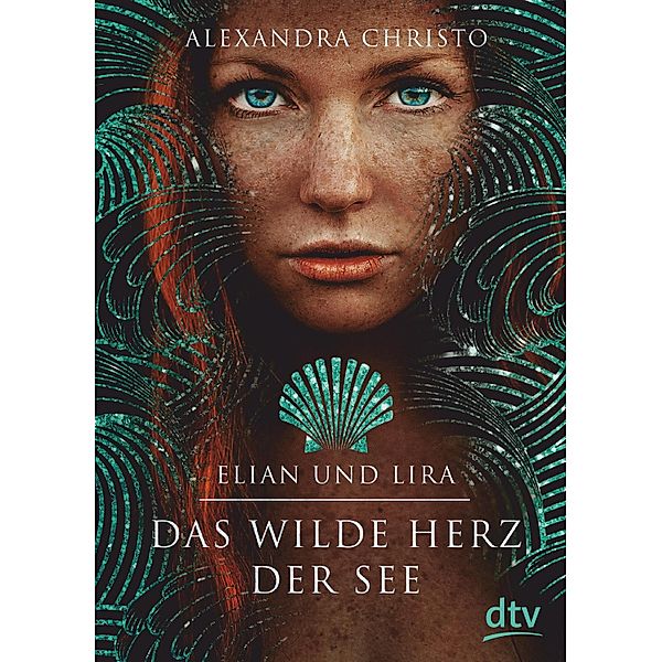 Elian und Lira - Das wilde Herz der See, Alexandra Christo