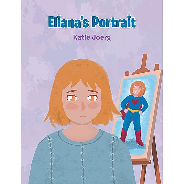 Eliana's Portrait, Katie Joerg