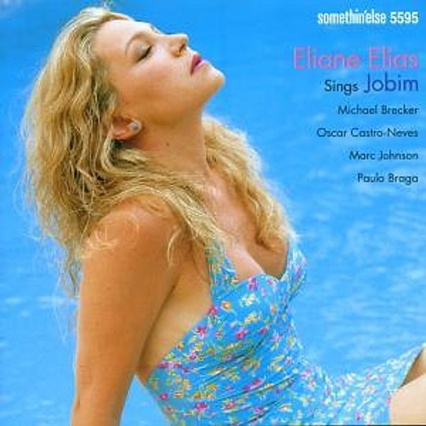 Eliane Elias Sings Jobim, Eliane Elias