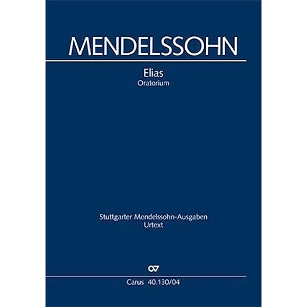 Elias (Klavierauszug deutsch), Felix Mendelssohn Bartholdy