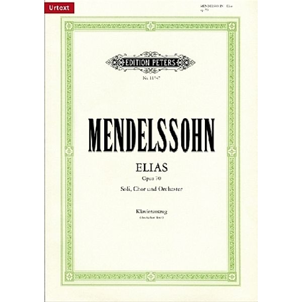 Elias op.70, Klavierauszug, Felix Mendelssohn Bartholdy