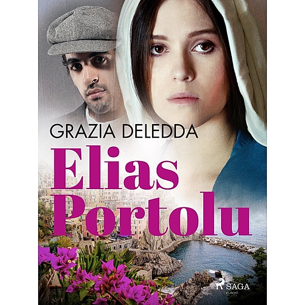 Elias Portolu, Grazia Deledda