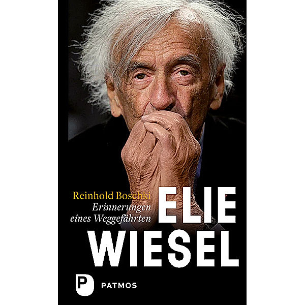 Elie Wiesel, Reinhold Boschki