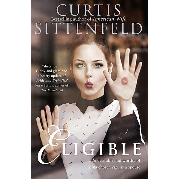 Eligible, Curtis Sittenfeld