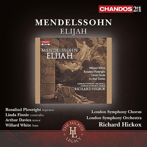 Elijah (Engl.), Hickox, London Symphony Chorus, Lso