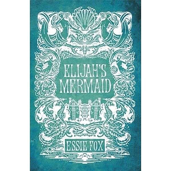 Elijah's Mermaid, Essie Fox