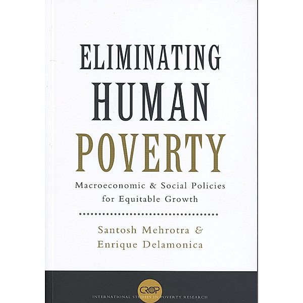 Eliminating Human Poverty, Santosh Mehrotra, Enrique Delamonica