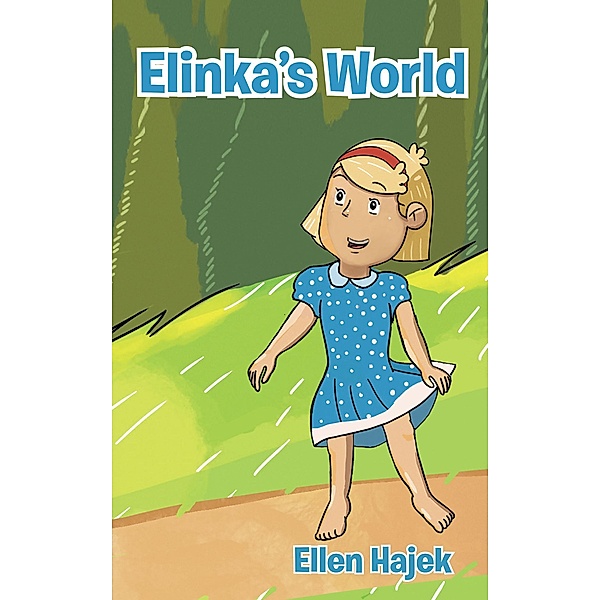 Elinka's World, Ellen Hajek