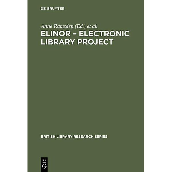 ELINOR - Electronic Library Project / British Library Research Series