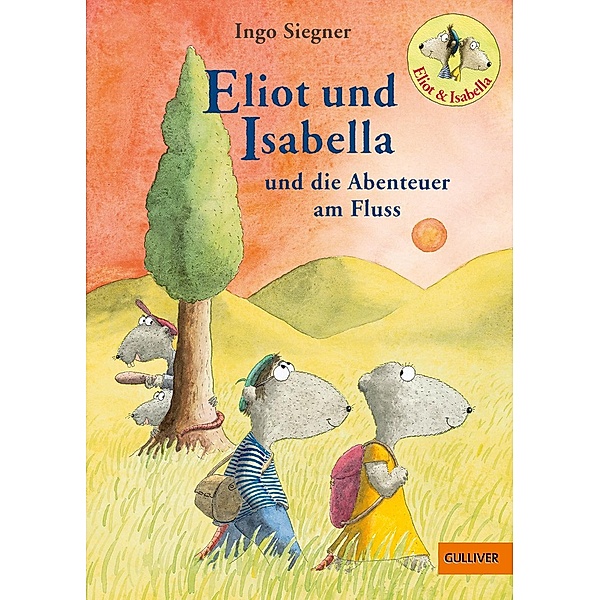 Eliot und Isabella und die Abenteuer am Fluss / Eliot und Isabella Bd.1, Ingo Siegner