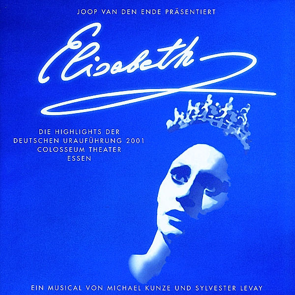 Elisabeth (Az,Deutsch), Musical, Essen