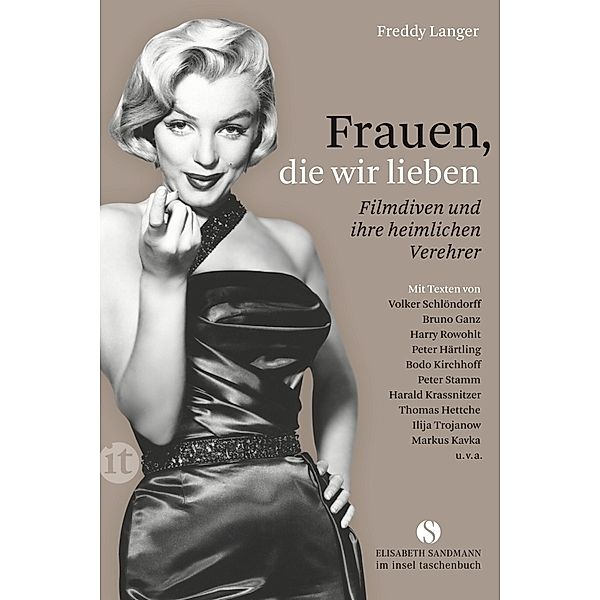 Elisabeth Sandmann im it / Frauen, die wir lieben, Freddy Langer