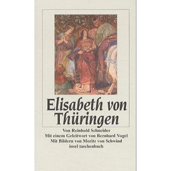 Elisabeth von Thüringen, Reinhold Schneider
