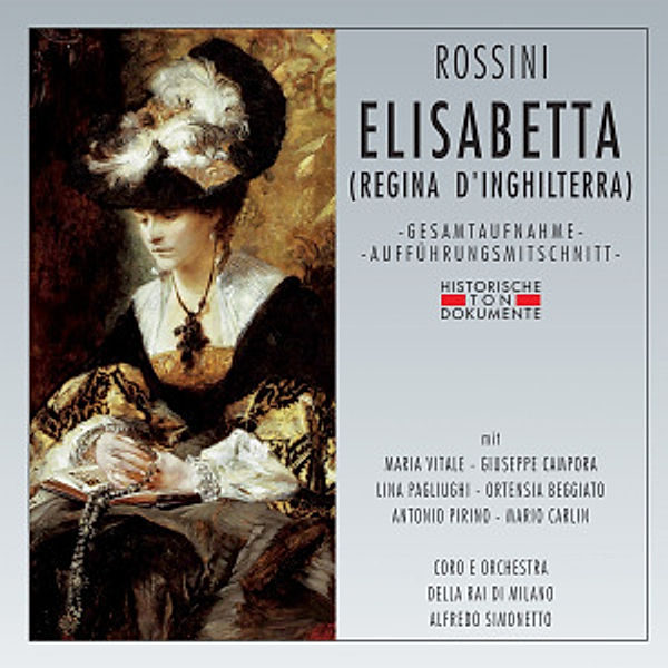 Elisabetta (Regina D`Inghilterra), Coro E Orchestra Della RAI Di Milano
