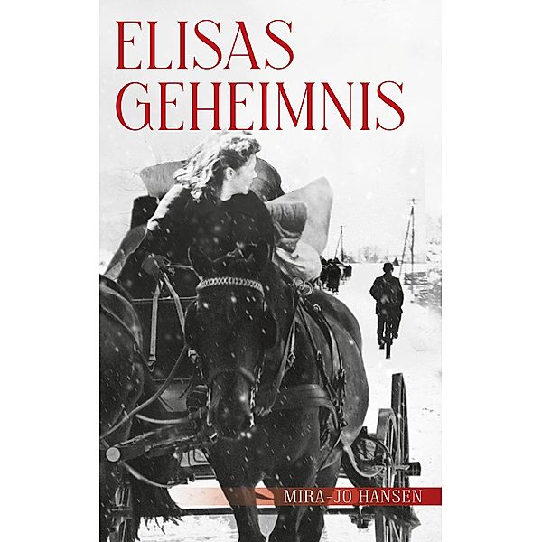 Elisas Geheimnis, Mira-Jo Hansen