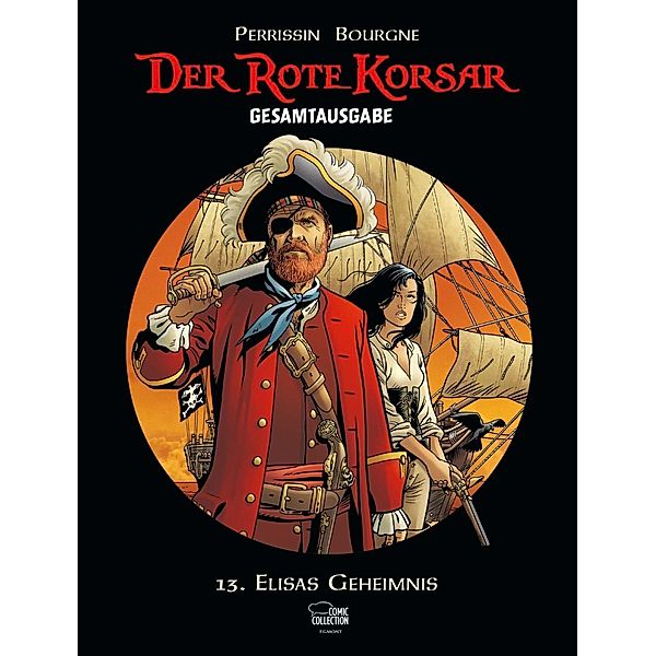 Elisas Geheimnis / Der Rote Korsar Gesamtausgabe Bd.13, Christian Perrissin, Marc Bourgne, Victor Hubinon