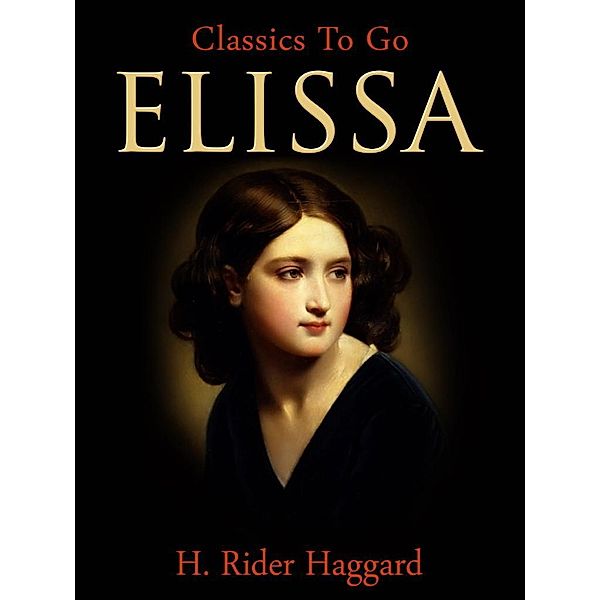 Elissa, H. Rider Haggard