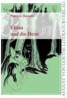 Elissa und die Hexe - Patricia Hassani