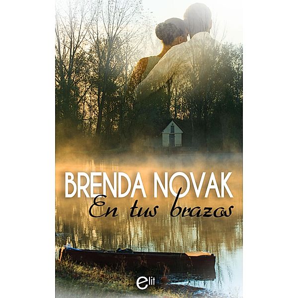 eLit: En tus brazos, Brenda Novak